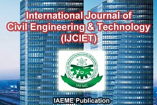 International Journal of Civil Engineering and Technology