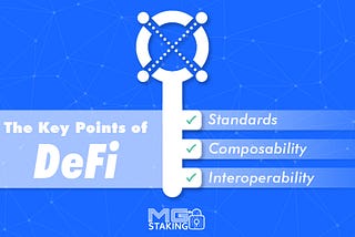 Standards, Composability, Interoperability - componente cheie pentru DeFi