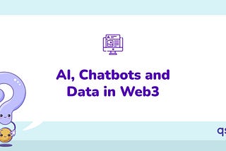 QSTN: Chatbots, AI and Data in Web3