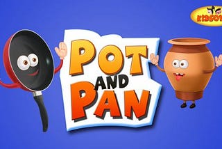 Pot and Pan