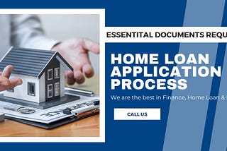 Essential Documents Required for Home Loan Application Process