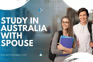 Studying in Australia With Spouse