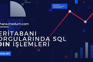 Veritabanı Sorgularında SQL Join İşlemleri: Verileri Birleştirme Rehberi