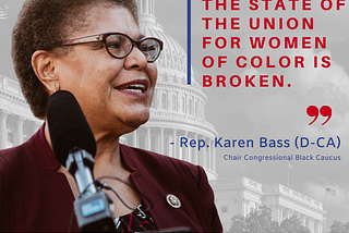 Rep Karen Bass Takes Action on the Real State of Our Union