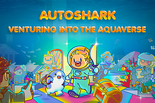 AutoShark Metaverse: The underwater city