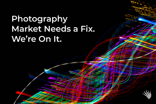 Kelp.Digital: The Photography Market Needs a Fix. We’re On It.