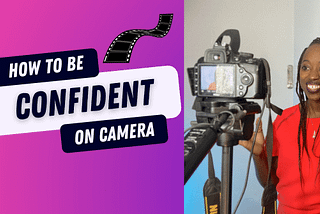 How to be confident on camera and live videos