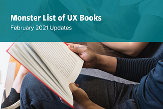 Monster List of UX Books: February 2021 Updates