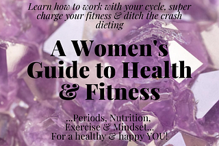 A Women’s Guide to Health and Fitness
