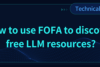 How to use FOFA to discover free LLM resources?
