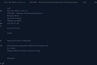 SOC168 — Whoami Command Detected in Request Body