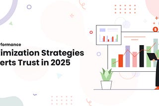Top Performance Optimization Strategies Experts Trust in 2025
