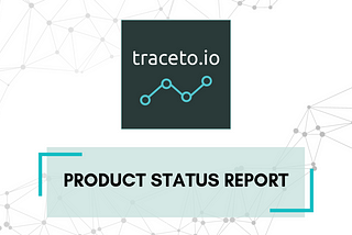 Product Status Report