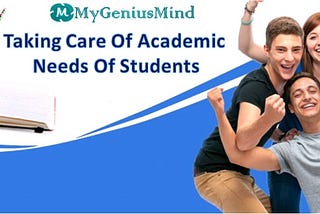 Taking Care Of Academic Needs Of Students