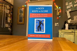 The Impacts of Child Sexual Abuse: How “The Body Keeps the Score”