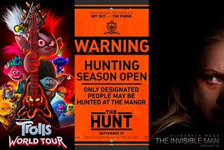 Movie Posters for Trolls: World Tour, The Hunt, and The Invisible Man