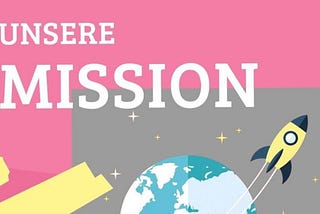 Mission und Vision