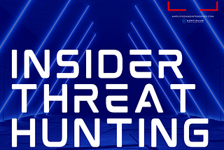 60 — Help with building an Insider Threat Hunting Programs with Greg Linares and John Wetzel