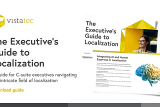 The Executive’s Guide to Localization