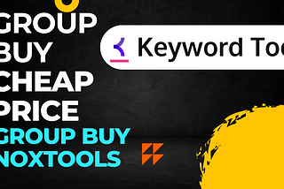 Keywordtool.io Group Buy Cheap Price 1$ NoxTools