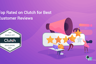 The Client Rated Us Perfect 5 Stars Rating on Clutch for App Development