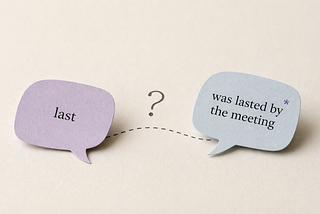 Why Can’t You Say “One Hour Was Lasted by the Meeting”? Language Models Help Reveal the Answer