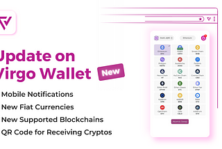 Virgo Wallet v0.8.1 is LIVE: Discover what’s new!