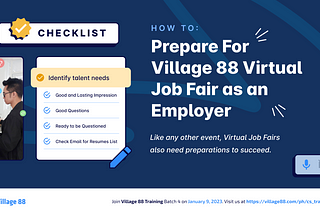 How to Prepare for Village 88 Virtual Job Fair as an Employer