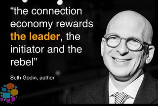 Seth Godin and the New Connection Economy