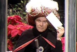 Old enough to have watched Johnny Carson on a semi-regular basis?