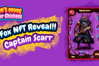 First Fox NFT Reveal! Welcome Captain Scarr