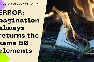 Error: Shopify pagination returns the first 50 items on all pages