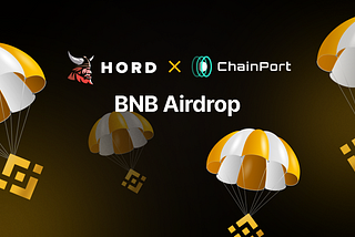 Hord x ChainPort BNB Airdrop