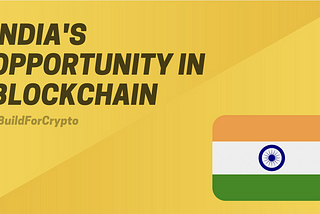 India’s opportunity with blockchain