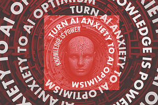 A red background covered in a maze with the shape of a head in the centre. The head is surrounded by bold white copy that says Turn AI Anxiety into AI Optimism. Strategies to Manage AI Anxiety in the Workplace