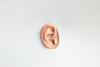 An ear ready to listen.