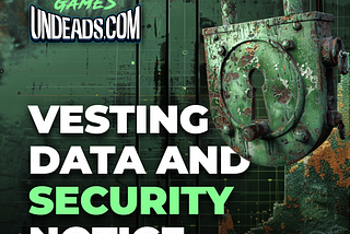 Vesting Data & Security Notice