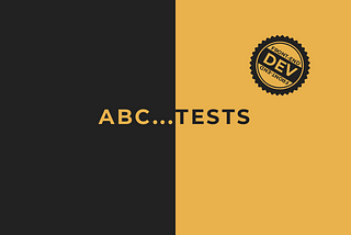 ABC… Tests ⚙️