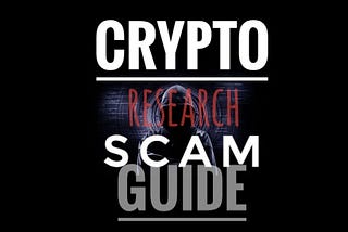 Quick Crypto Research Guide for New Investors.