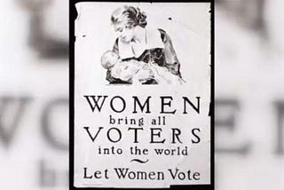 A More Perfect Union: the 100th anniversary of Women’s Suffrage