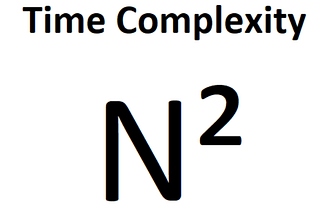 Understanding Time Complexity Notation (N²)