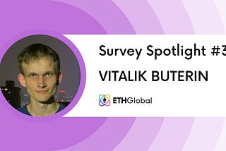 Survey Spotlight #3: Vitalik Buterin