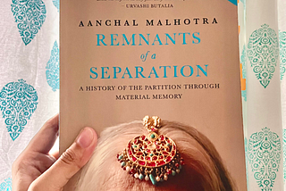 A book copy with the author’s grandmother gracing the cover with her gold maang-tikka made of stones native and unique to the North-West Frontier Province.