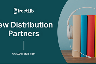 [PRESS-RELEASE] StreetLib espande la sua offerta con 4 nuovi partner e aggiunge la distribuzione…