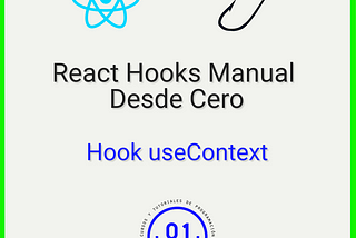 Hook para manejar la API de Context useContext