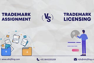 Differences Between Trademark Assignment & Trademark Licensing