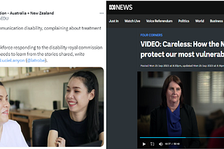 Left image. Copy of post from Twitter from the article in The Conversation. 2 women talking to each other. Right image 4 corners screen shot from Spetepmber 2023. Showing middle age white woman. She is the NDIS Quality and Safety Commissioner.