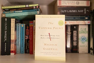 The Tipping Point: How Little Things Can Make a Big Difference [A Book Report]