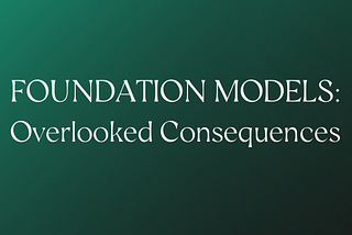 Thesis Spotlight: Foundation Models