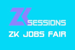 See you at the ZK Jobs Fair